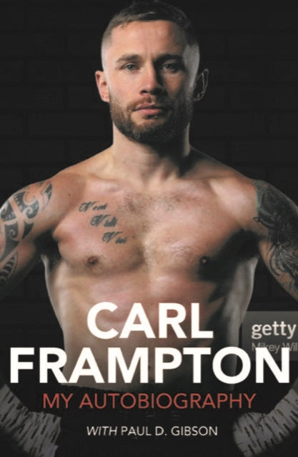Carl Frampton: My Autobiography