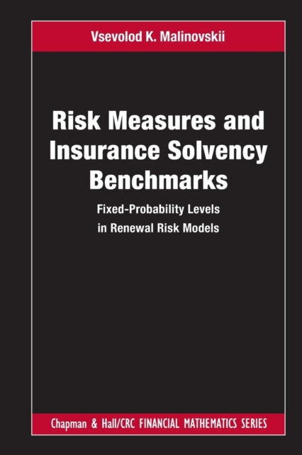 Risk Measures and Insurance Solvency Benchmarks: Fixed-Probability Levels in Renewal Risk Models