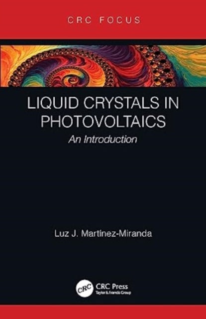 Liquid Crystals in Photovoltaics: An Introduction