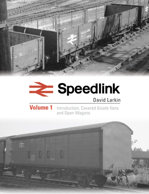 Speedlink Volume 1: A comprehensive pictorial study of the rolling stock used on this service 1977-91
