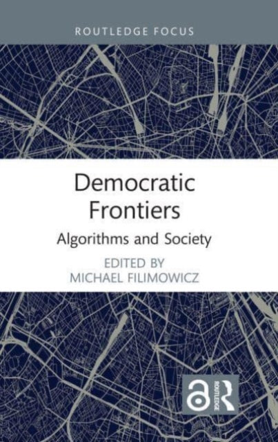 Democratic Frontiers: Algorithms and Society