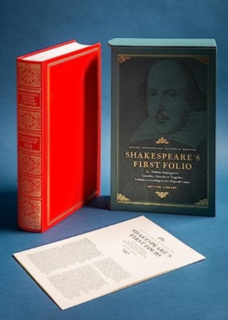 Shakespeare's First Folio: (400th Anniversary Facsimile)