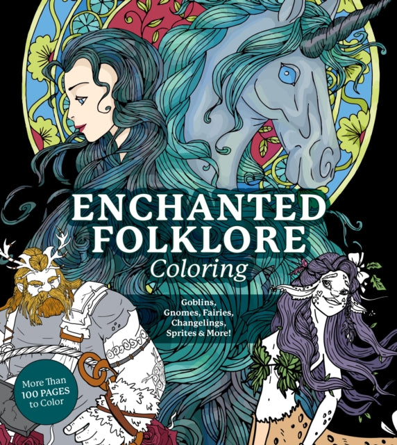 Enchanted Folklore Coloring: Goblins, Gnomes, Fairies, Changelings, Sprites & More!