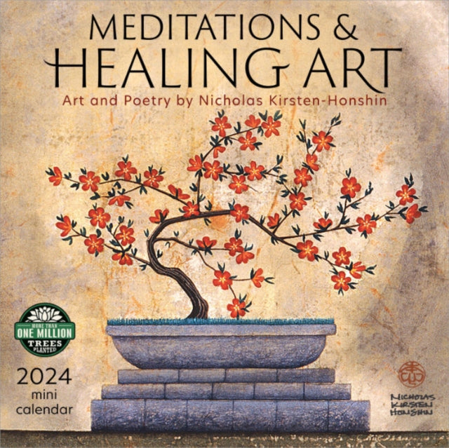 Meditations and Healing Art 2024 Mini Calendar: Art and Poetry by Nicholas Kirsten-Honshin