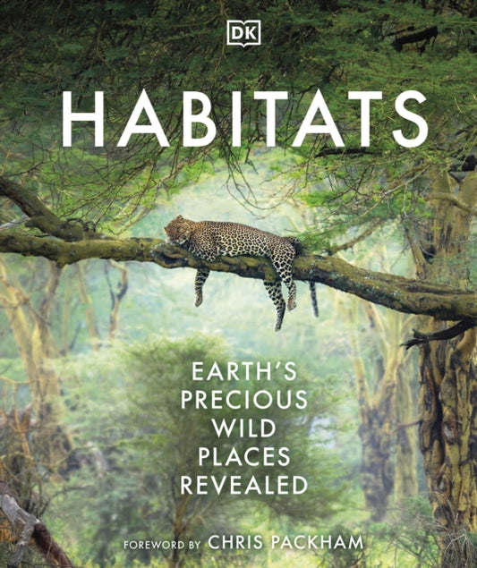 Habitats: Discover Earth's Precious Wild Places