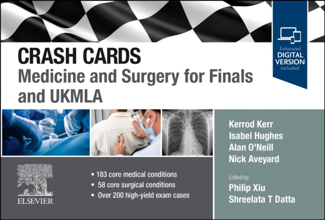 Crash Cards: Medicine and Surgery for Finals and UKMLA