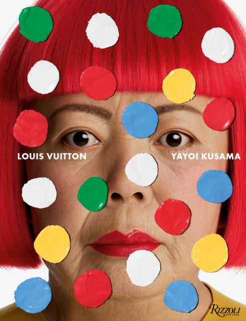 Yayoi Kusama x Louis Vuitton: Creating Infinity