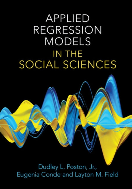 Applied Regression Models in the Social Sciences