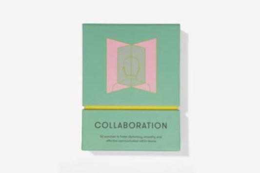 Collaboration: 52 exercises to foster diplomacy, empathy and effective communication within teams