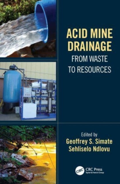 Acid Mine Drainage: From Waste to Resources