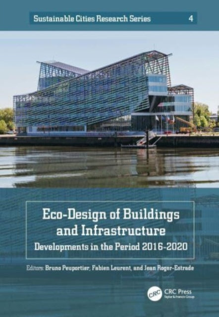 Eco-Design of Buildings and Infrastructure: Developments in the Period 2016-2020