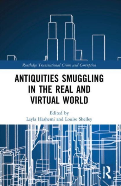 Antiquities Smuggling in the Real and Virtual World