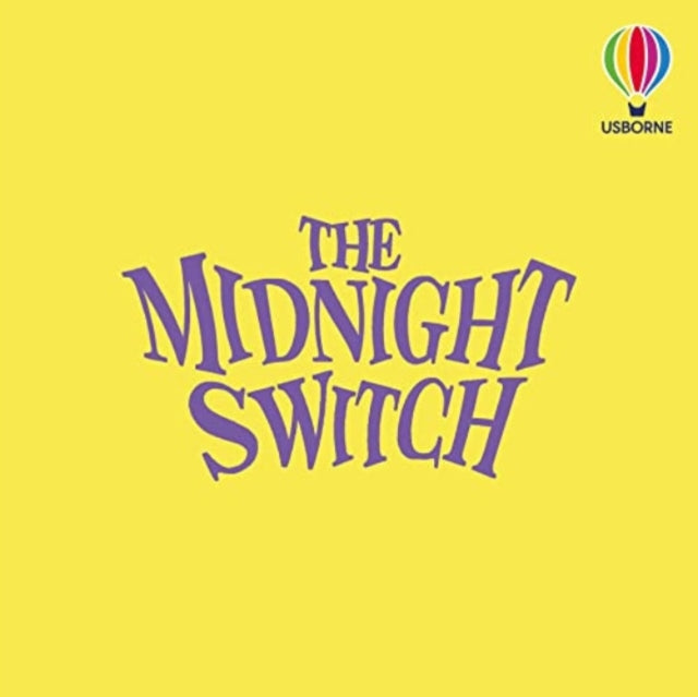 The Midnight Switch