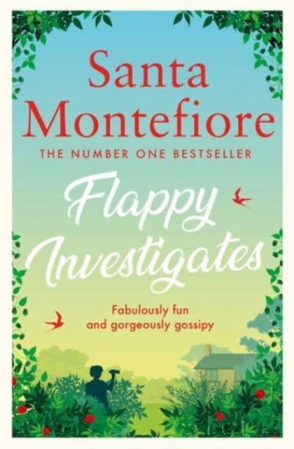Flappy Investigates: from the author of the joyous Sunday Times bestseller