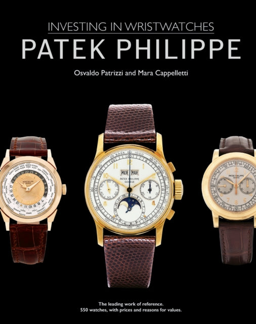 Patek Philippe: Investing in Wristwatches