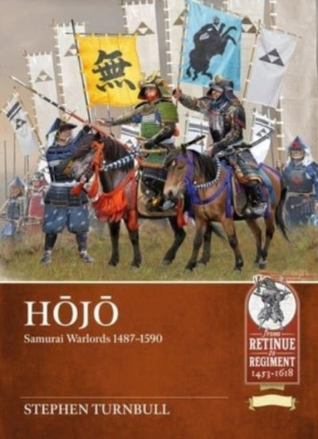 HOJO: Samurai Warlords 1487-1590