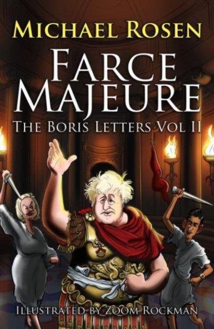 Farce Majeure: The Boris Letters Volumer ll
