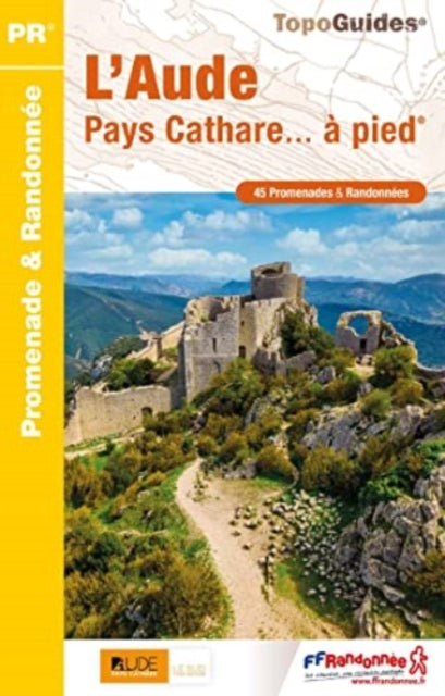Aude Pays Cathare a pied 47PR