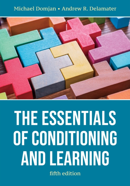 The Essentials of Conditioning and Learning