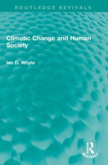 Climatic Change and Human Society