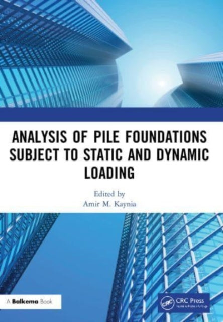 Analysis of Pile Foundations Subject to Static and Dynamic Loading