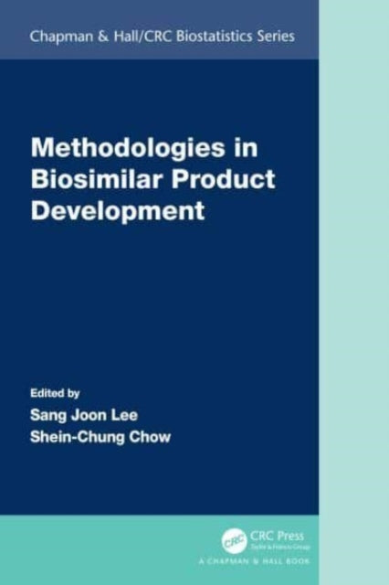 Methodologies in Biosimilar Product Development