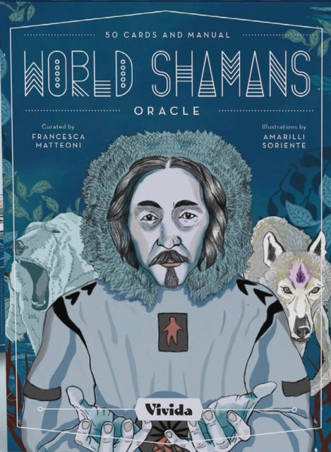 World Shamans Oracle: 50 Cards and Manual