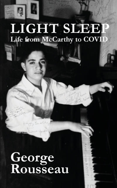 Light Sleep: Life from McCarthy to COVID