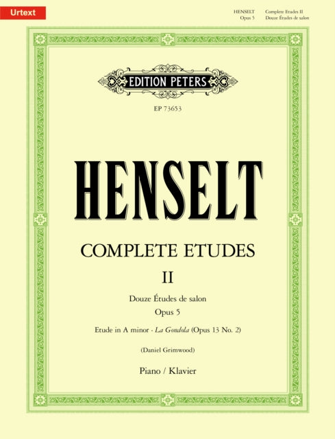 Complete Etudes for Piano, Volume II: Douze Etudes de salon Op. 5