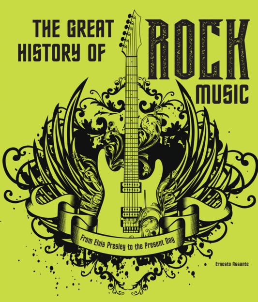 The Great History of ROCK MUSIC: From Elvis Presley to the Present Day