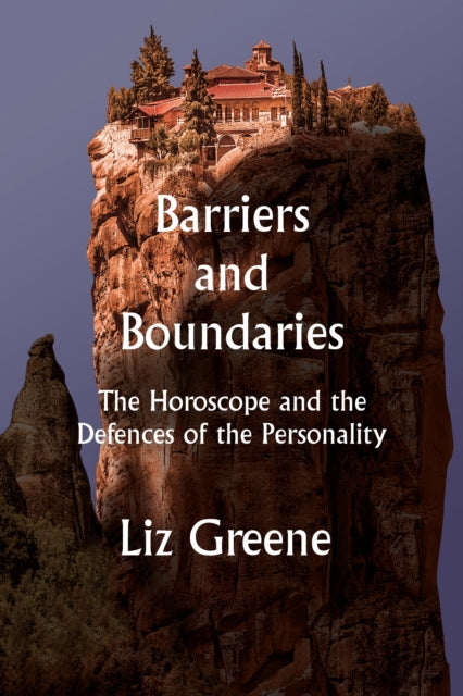 Barriers and Boundaries: The Horoscope and the Defences of the Personality