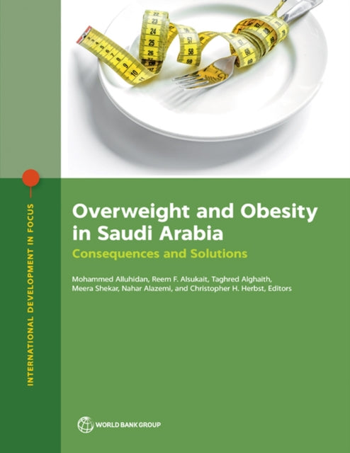 Overweight and Obesity in Saudi Arabia: Consequences and Solutions