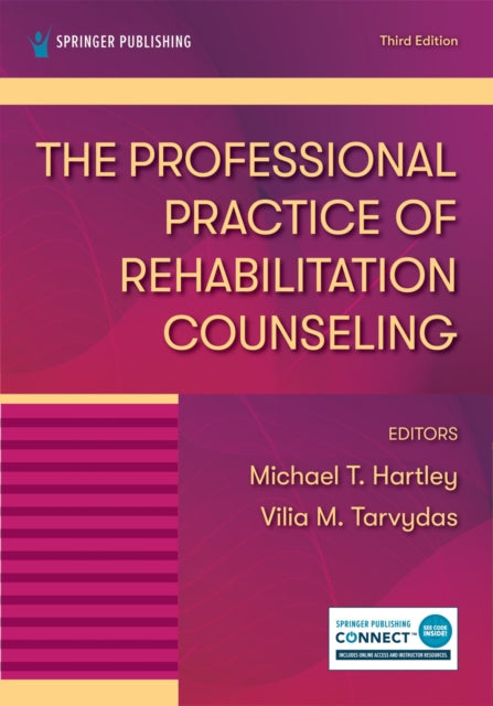 The Professional Practice of Rehabilitation Counseling