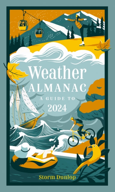 Weather Almanac 2024: The Perfect Gift for Nature Lovers and Weather Watchers