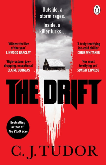 The Drift: The spine-chilling new novel from the Sunday Times bestselling author of The Burning Girls