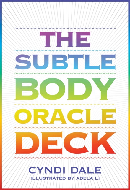 The Subtle Body Oracle Deck and Guidebook