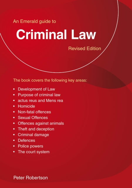 An Emerald Guide To Criminal Law: Revised Edition
