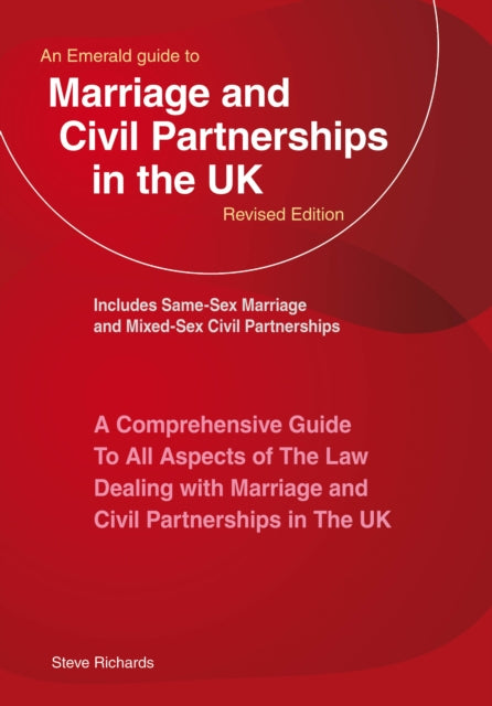 An Emerald Guide To Marriage And Civil Partnerships In The Uk: New Edition - 2023