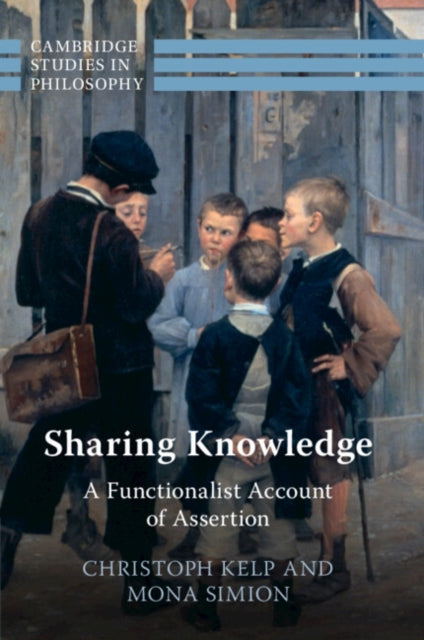 Sharing Knowledge: A Functionalist Account of Assertion