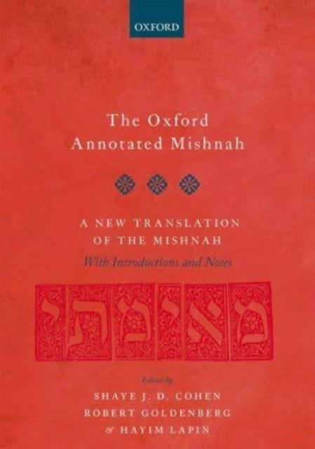 The Oxford Annotated Mishnah