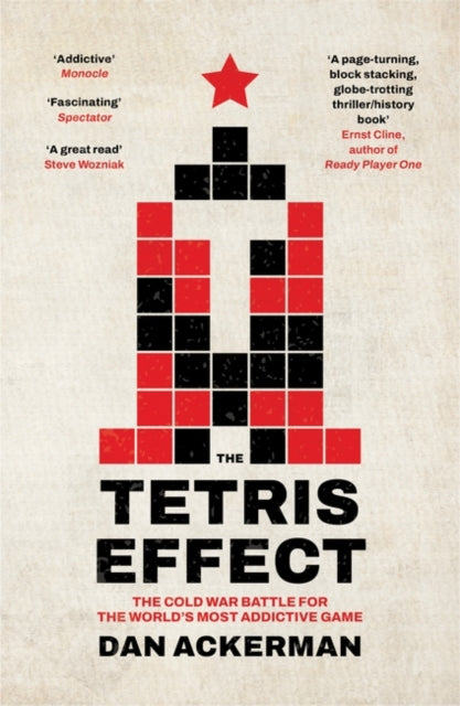 The Tetris Effect: The Cold War Battle for the World's Most Addictive Game
