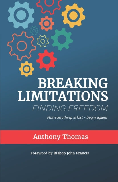 Breaking Limitations Finding Freedom