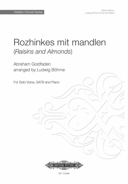 Rozhinkes mit mandlen (Raisins and Almonds): (Raisins and Almonds)