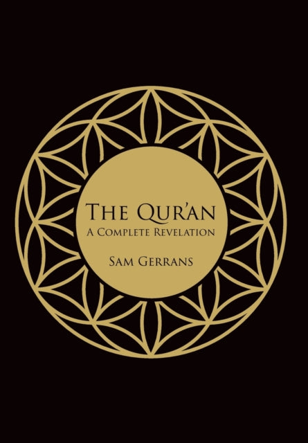 The Qur'an: A Complete Revelation