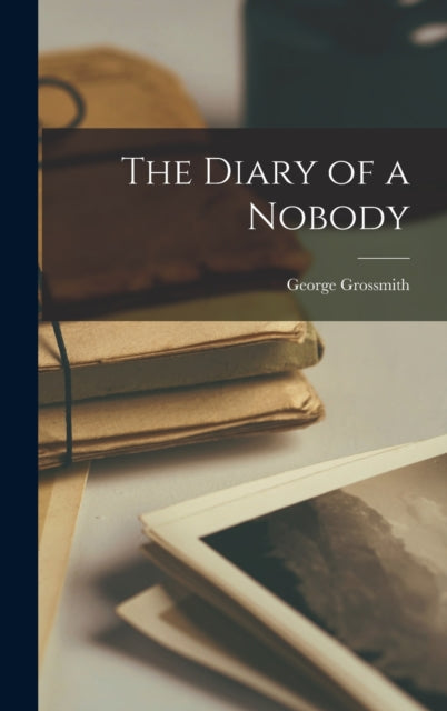 The Diary of a Nobody