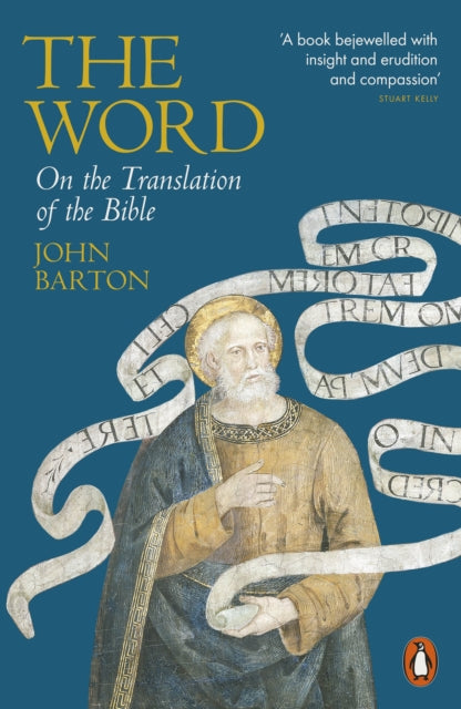 The Word: On the Translation of the Bible