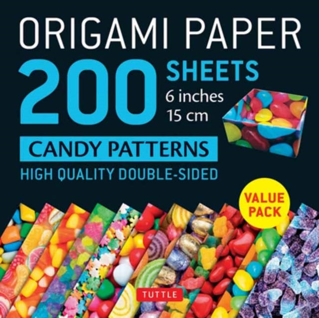 Origami Paper 200 sheets Candy Patterns 6" (15 cm): Tuttle Origami Paper: Double Sided Origami Sheets Printed with 12 Different Designs (Instructions for 6 Projects Included)