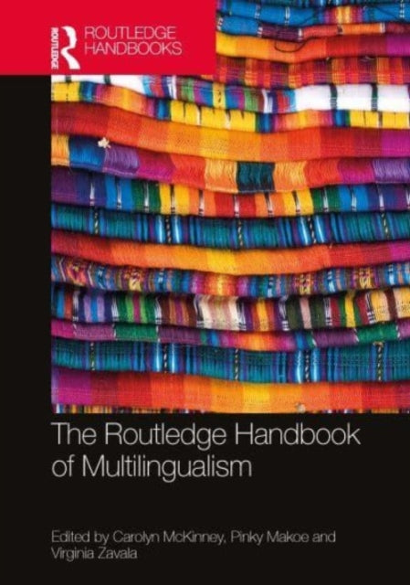 The Routledge Handbook of Multilingualism