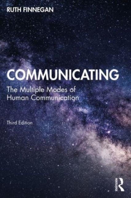 Communicating: The Multiple Modes of Human Communication