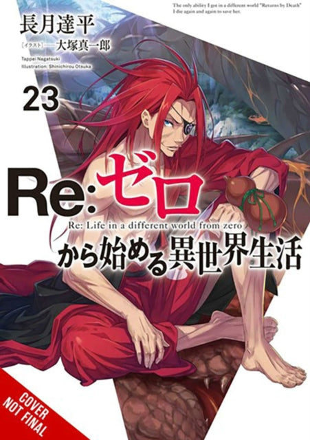 Re:ZERO Starting Life in Another World, Vol. 23 (light novel)